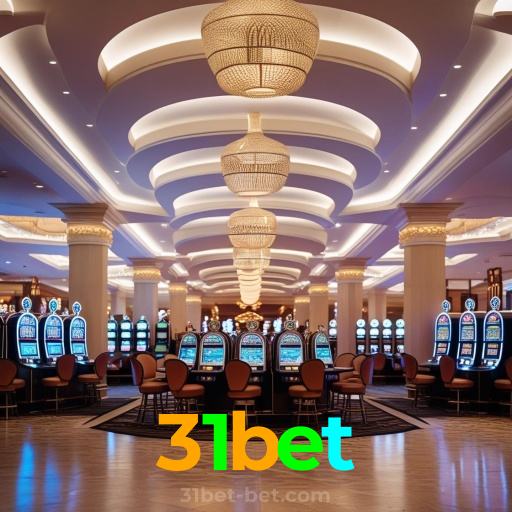 31bet：O cassino online mais confiável para apostas no futebol e jogos de cassino!