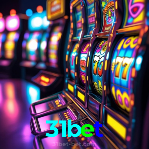 31bet：O cassino online oferece grandes prêmios! Aposte e ganhe agora!
